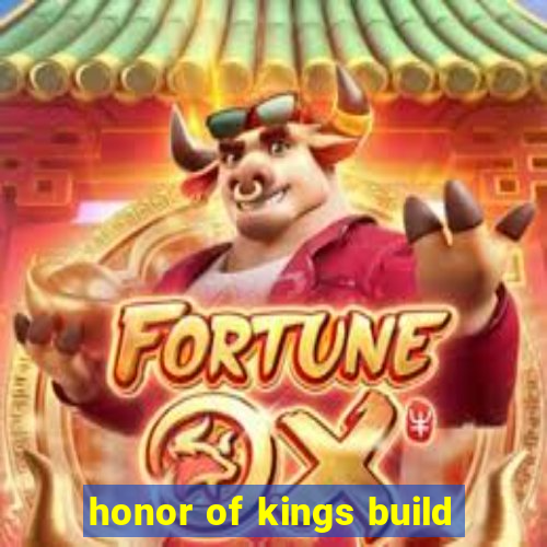 honor of kings build